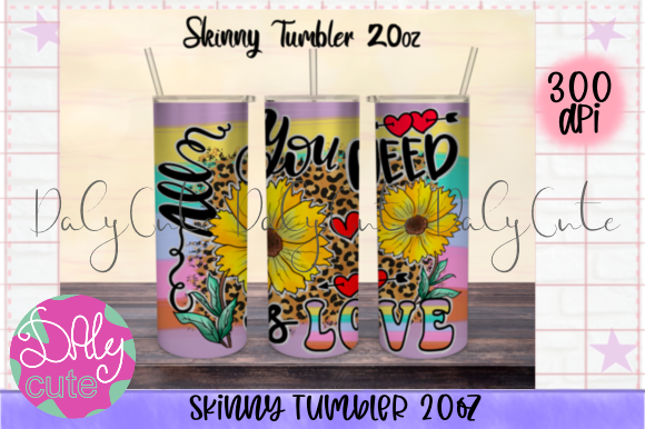 All You Need is Love Tumbler PNG Graphics