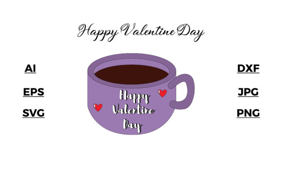 Valentine - a Cup of Coffee Vector Arts